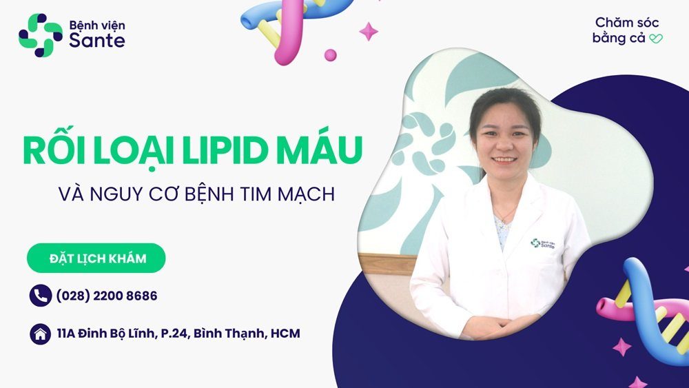 Rối loạn Lipid máu và nguy cơ bệnh tim mạch